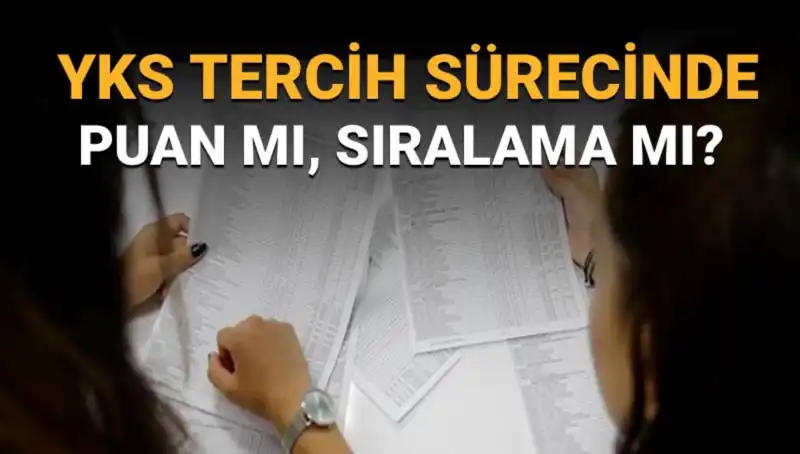YKS Tercih Sürecinde Doğru Tercih Listesi Hazırlamak İçin Bilmeniz Gerekenler