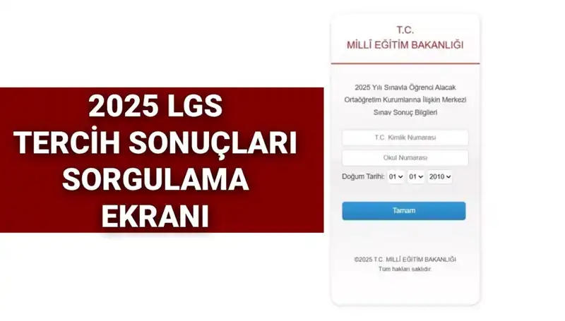 2025 LGS Tercih Sonuçları Açıklandı! Sorgulama İçin Hızla MEB’e Gidin